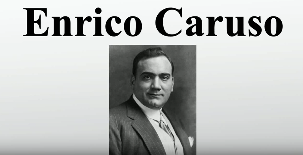 Talianske hudobné hity a ich interpreti – No. 1 – Caruso